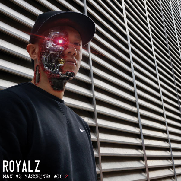 Royalz - Man Vs Maschine Vol 2